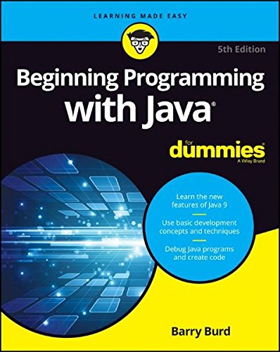 Beginning Programming with Java For Dummies - BARRY A. BURD
