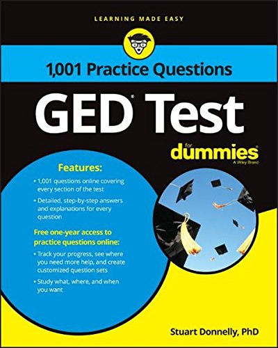 1,001 GED Practice Questions For Dummies - CONSUMER DUMMIES