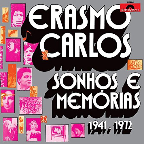 Sonhos E Memorias 1941-1972 - CARLOS ERASMO