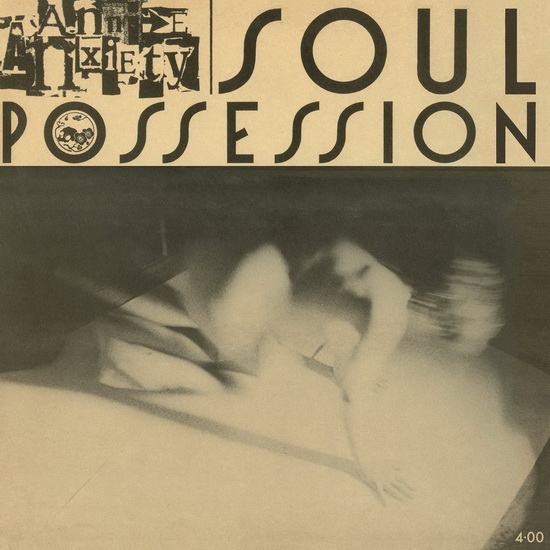 Soul Possession (Vinyl) - ANNIE ANXIETY