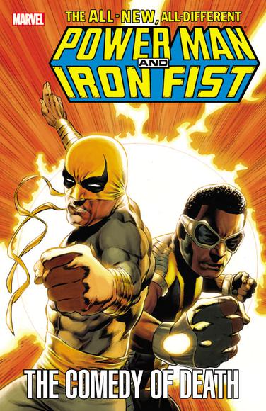 Power man and Iron fist: The comedy of death - FRED VAN LENTE