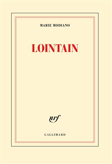 Lointain - MARIE MODIANO