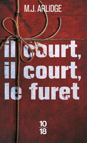 Il court, il court, le furet... - M J ARLIDGE
