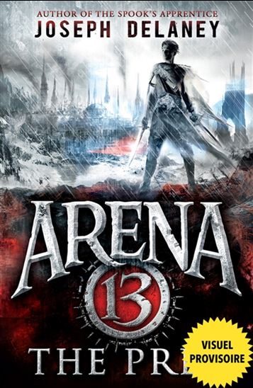 Arena 13 #02 - JOSEPH DELANEY