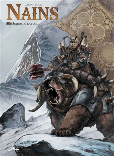Jorun de la Forge #06 - NICOLAS JARRY - PIERRE-DENIS GOUX