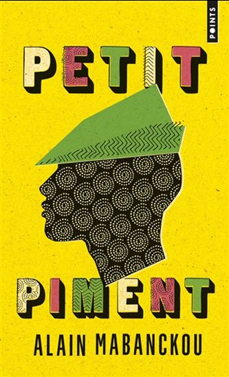 Petit Piment - ALAIN MABANCKOU