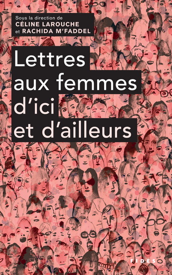 Lettres aux femmes d&#39;ici et d&#39;ailleurs - COLLECTIF