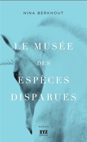 Le Musée des espèces disparues - NINA BERKHOUT