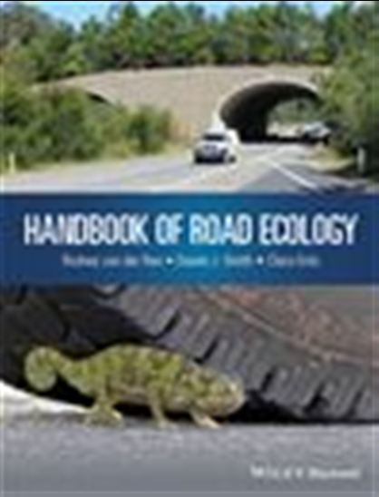 Handbook of Road Ecology - CLARA GRILO - DANIEL J. SMITH - VAN DER