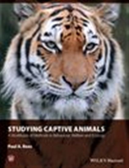 Studying Captive Animals - PAUL A. REES