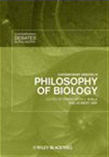 Contemporary Debates in Philosophy of Biology - ROBERT ARP - FRANCISCO J. AYALA