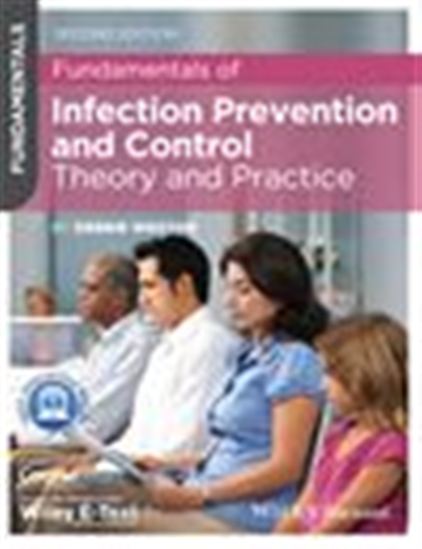 Fundamentals of Infection Prevention and Control - DEBBIE WESTON