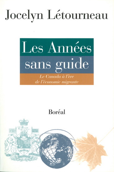 Les Années sans guide - J LETOURNEAU