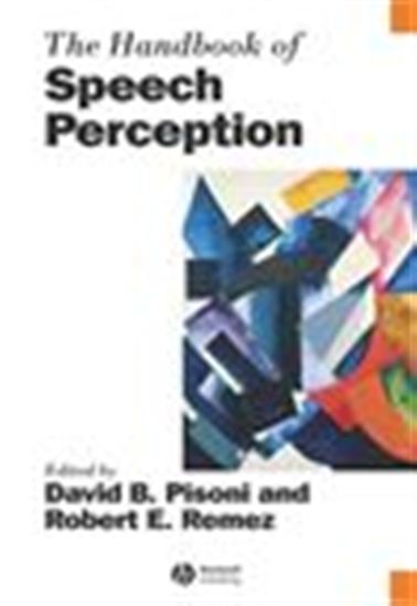 The Handbook of Speech Perception - DAVID PISONI - ROBERT REMEZ