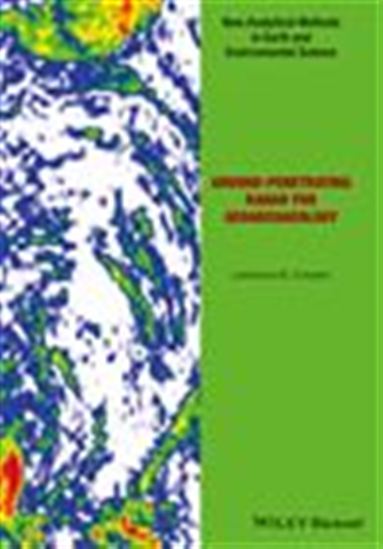 Ground-penetrating Radar for Geoarchaeology - LAWRENCE B. CONYERS