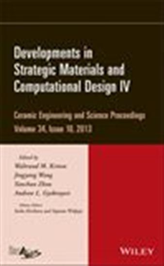 Developments in Strategic Materials and Computational Design IV - COLLECTIF