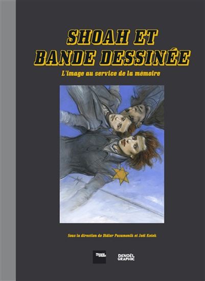 Shoah et bande dessinée : l'image au service de la mémoire - DIDIER PASAMONIK - JOËL KOTEK