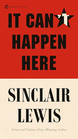 It Can't Happen Here - SINCLAIR LEWIS