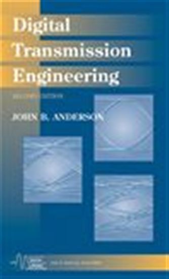 Digital Transmission Engineering - JOHN B. ANDERSON