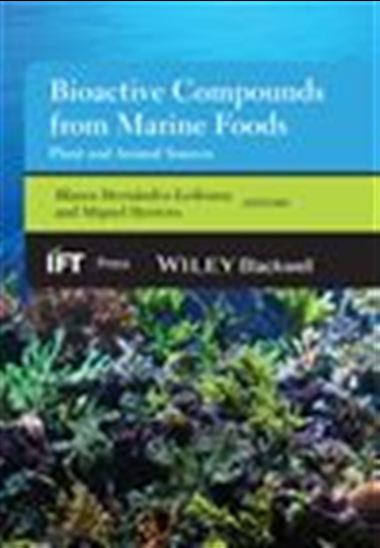 Bioactive Compounds from Marine Foods - BLANCA HERNÁNDEZ-LEDESMA - MIG HERRERO