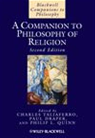 A Companion to Philosophy of Religion - PAUL DRAPER - PHILIP L. QUINN - TALIAFER