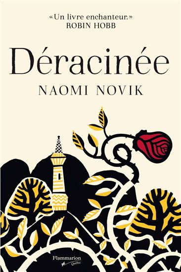 Déracinée - NAOMI NOVIK