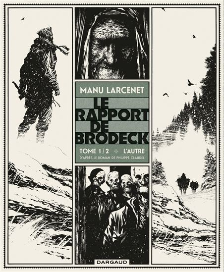 Le Rapport de Brodeck T.01 - MANU LARCENET - PHILIPPE CLAUDEL