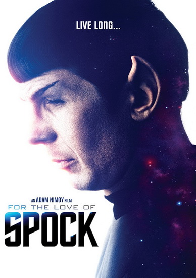 For The Love of Spock - NIMOY ADAM