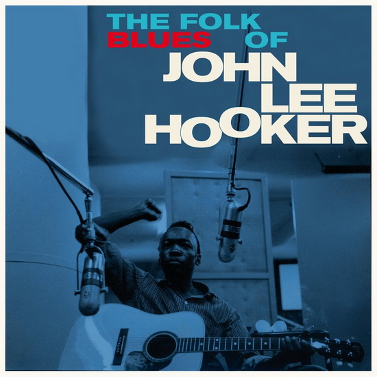 THE FOLK BLUES OF (3 BONUS TRACKS) (VINYL) - JOHN LEE HOOKER