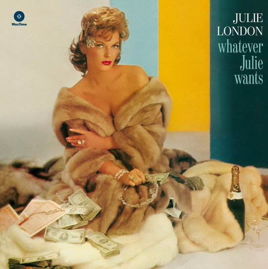 WHATEVER JULIE WANTS (vinyl) - JULIE LONDON