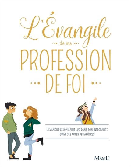L&#39;Évangile de ma profession de foi - ISABELLE DECLERCK - MARIE-F THUILLIER