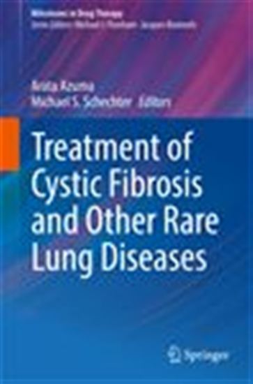 Treatment of Cystic Fibrosis and Other Rare Lung Diseases - ARATA AZUMA - MICHAEL S. SCHECHTER