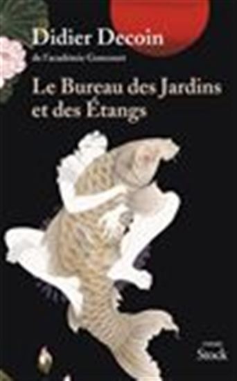Le Bureau des jardins et des étangs - DIDIER DECOIN