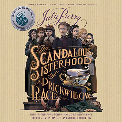 The Scandalous sisterhood of Prickwillow place (CD) - JULIE BERRY