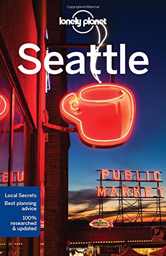 Seattle 7th Ed. - LONELY PLANET