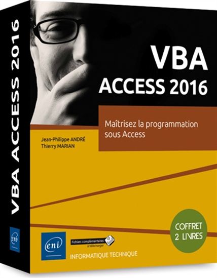 VBA Access 2016 : maîtrisez la programmation sous Access Cof. 2 vls - JEAN-PHILIPPE ANDRÉ - THIERRY MARIAN