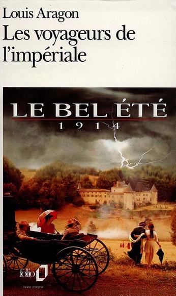 Les Voyageurs de l&#39;Impériale - LOUIS ARAGON