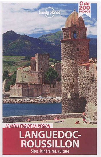 L&#39;Essentiel du Languedoc-Roussillon 3e éd. - COLLECTIF
