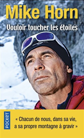 Vouloir toucher les étoiles - MIKE HORN