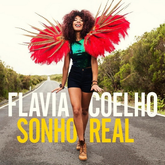 Sonho Real - FLAVIA COELHO