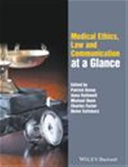 Medical Ethics, Law and Communication at a Glance - COLLECTIF