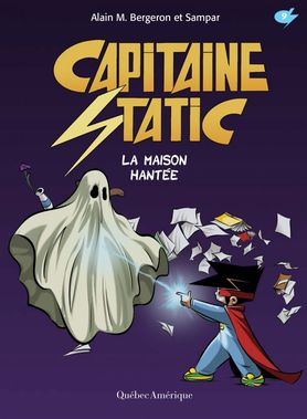 La Maison hantée #09 - ALAIN M BERGERON - SAMPAR