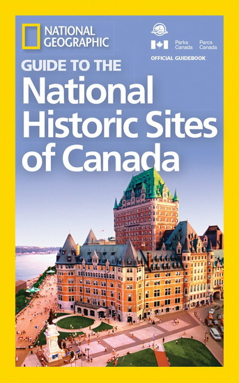 Guide to the national historic sites of Canada - COLLECTIF