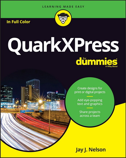 QuarkXPress for dummies - JAY J NELSON