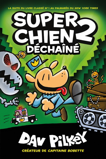 Déchaîné T.02 - DAV PILKEY