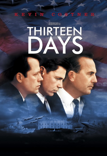 Thirteen Days - DONALDSON ROGER