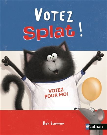 Votez Splat ! - ROB SCOTTON
