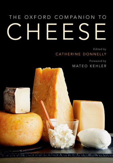 The Oxford Companion to Cheese - CATHERINE DONNELLY