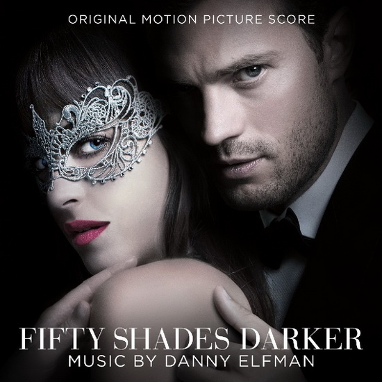 Fifty Shades Darker - ELFMAN DANNY