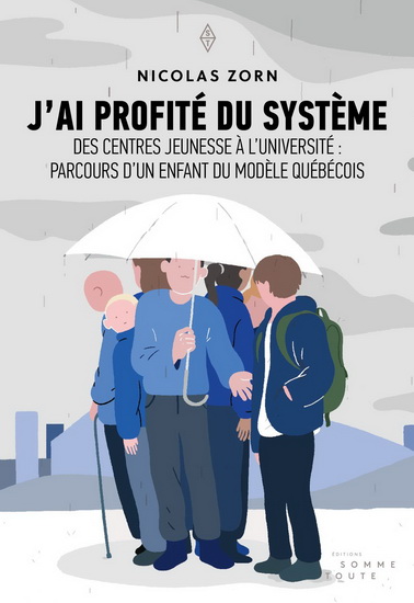 J&#39;ai profité du système - NICOLAS ZORN